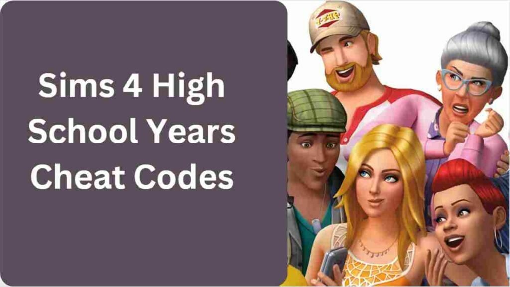 New 2024 Sims 4 High School Years Cheat Codes