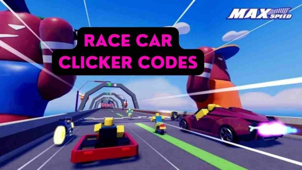 race-car-clicker-codes-february-2023-get-new-rewards