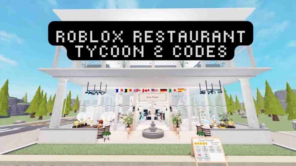 Roblox Restaurant Tycoon 2 Codes (february 2023)